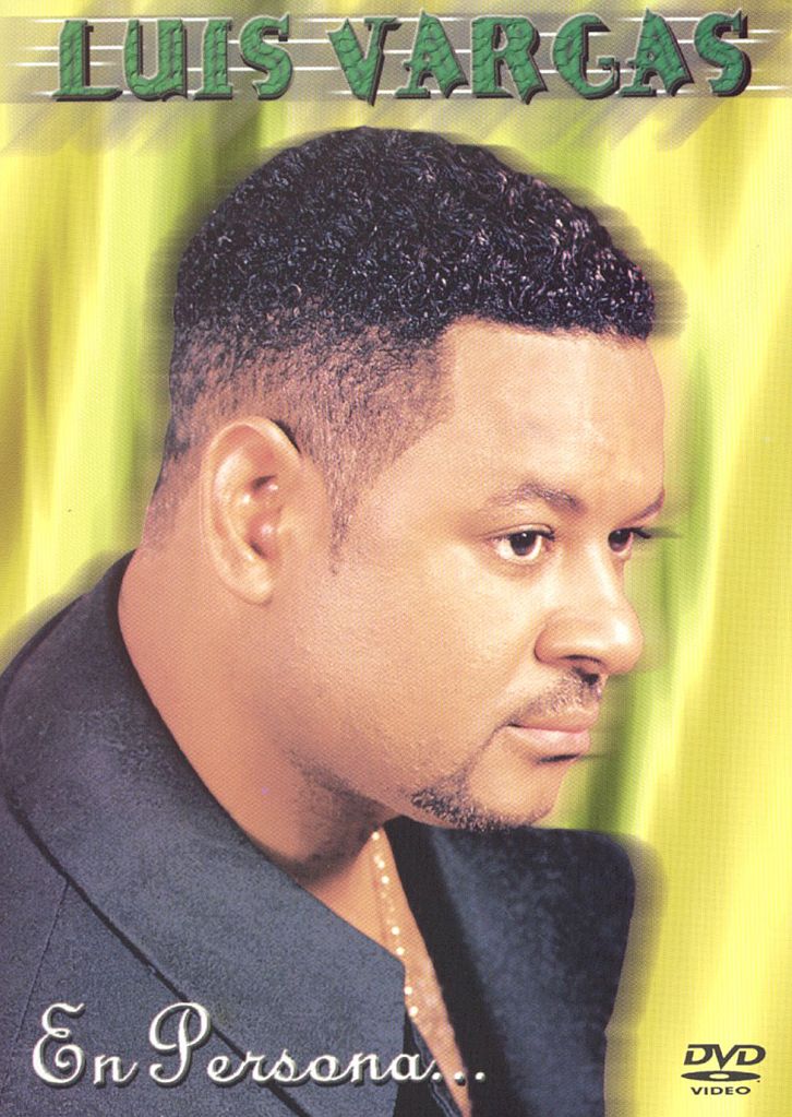 Luis Vargas: En Persona