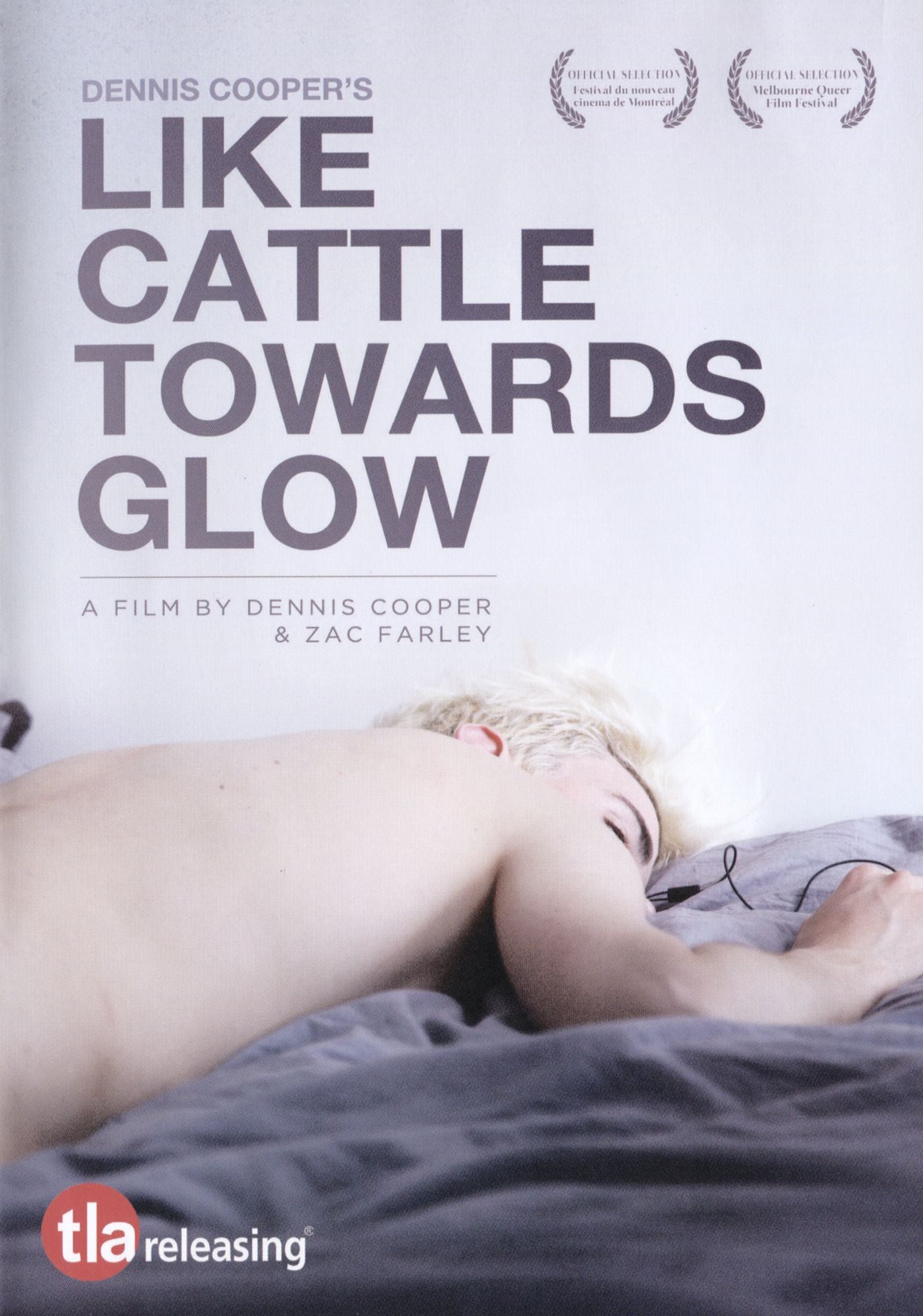Like Cattle Towards Glow