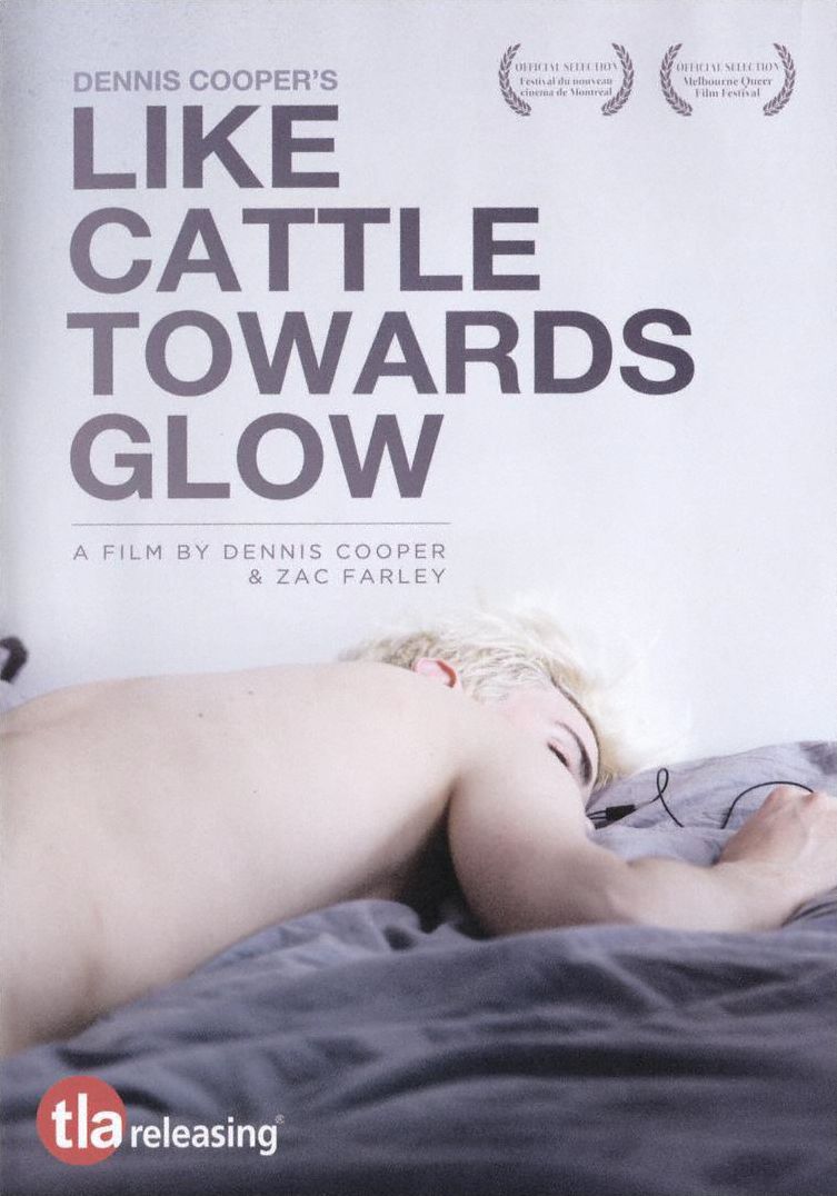 Like Cattle Towards Glow