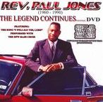 Rev. Paul Jones: The Legend Continues...DVD
