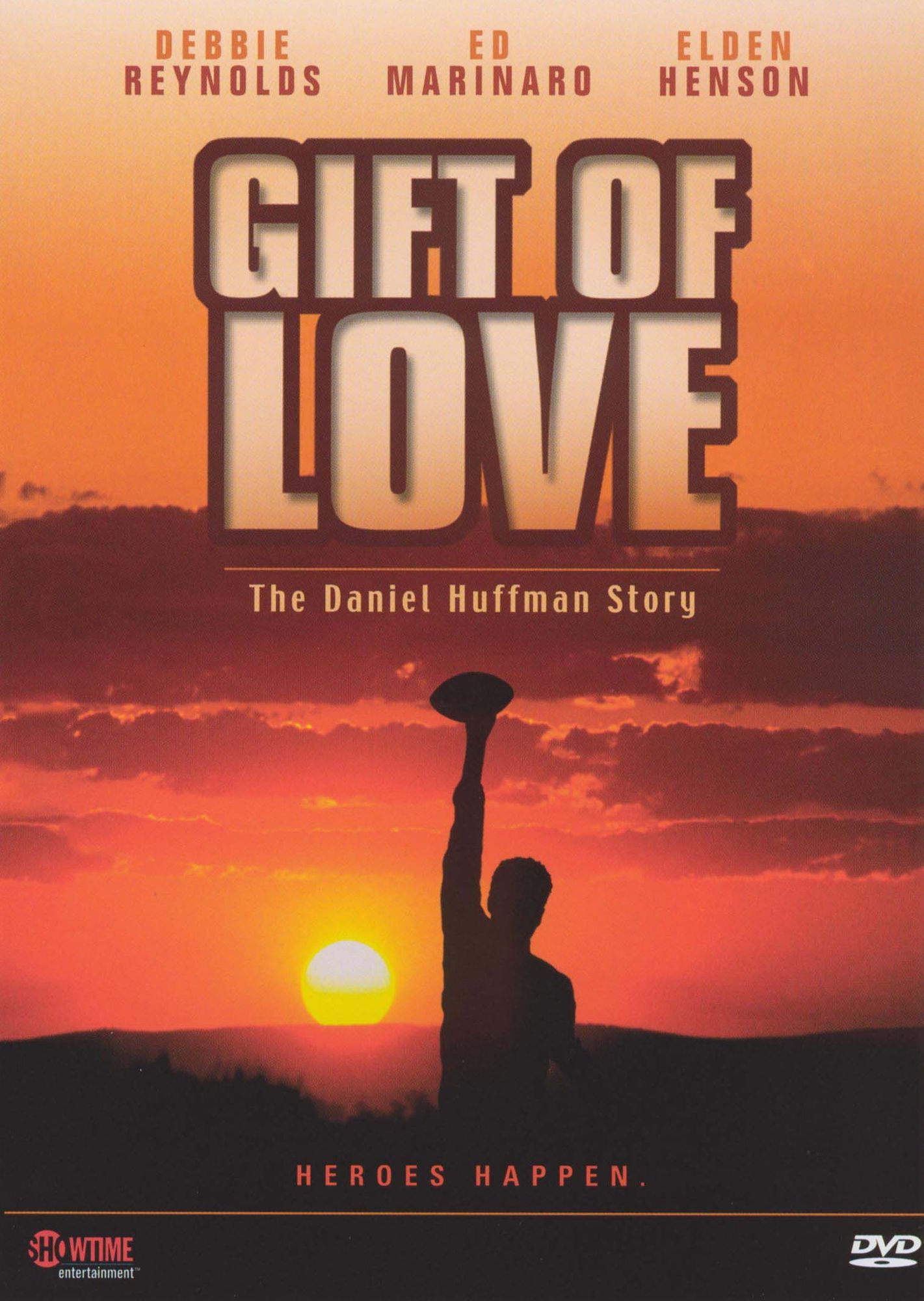 A Gift of Love: Daniel Huffman Story