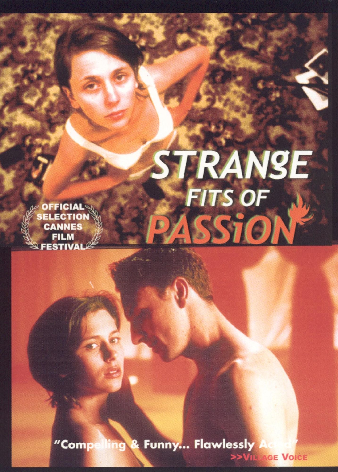 Strange Fits of Passion