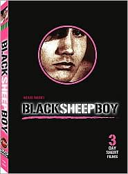 Black Sheep Boy: 3 Gay Short Films