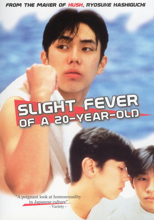 Slight Fever of a 20 Year Old