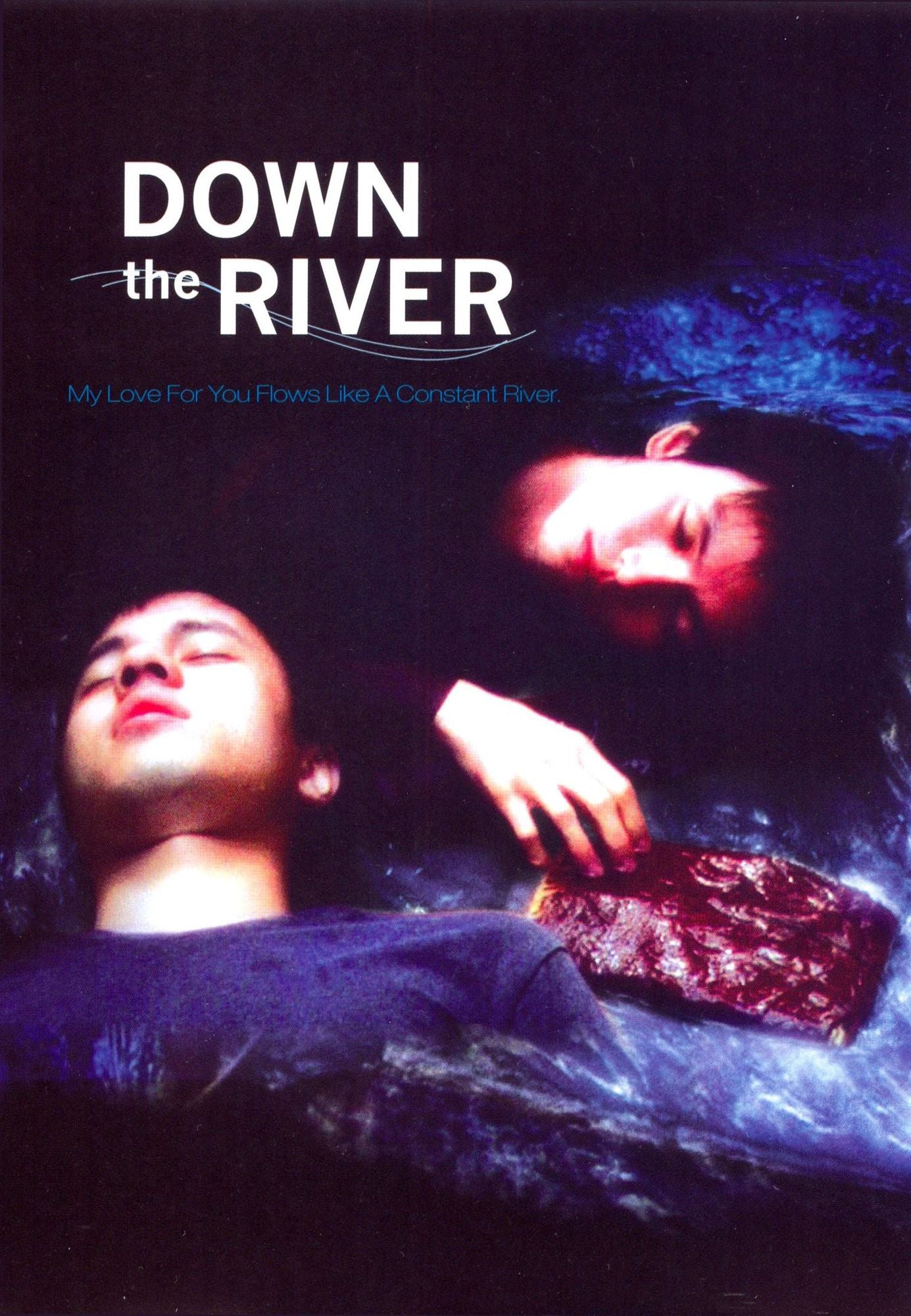 Down the River