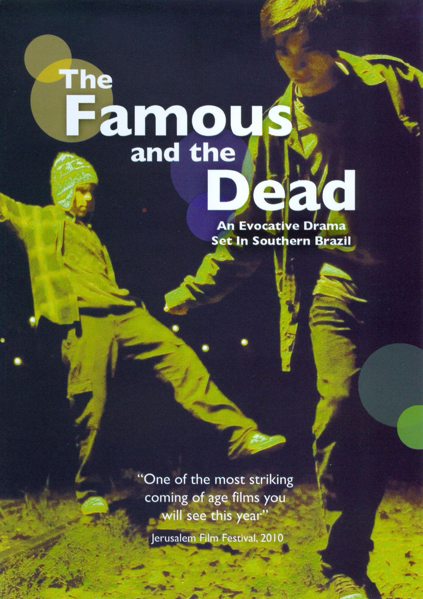 The Famous and the Dead