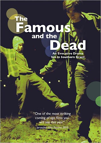 The Famous and the Dead
