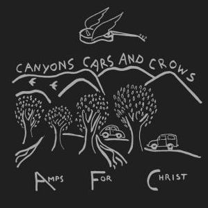 Canyons Cars And Crows [Lp]