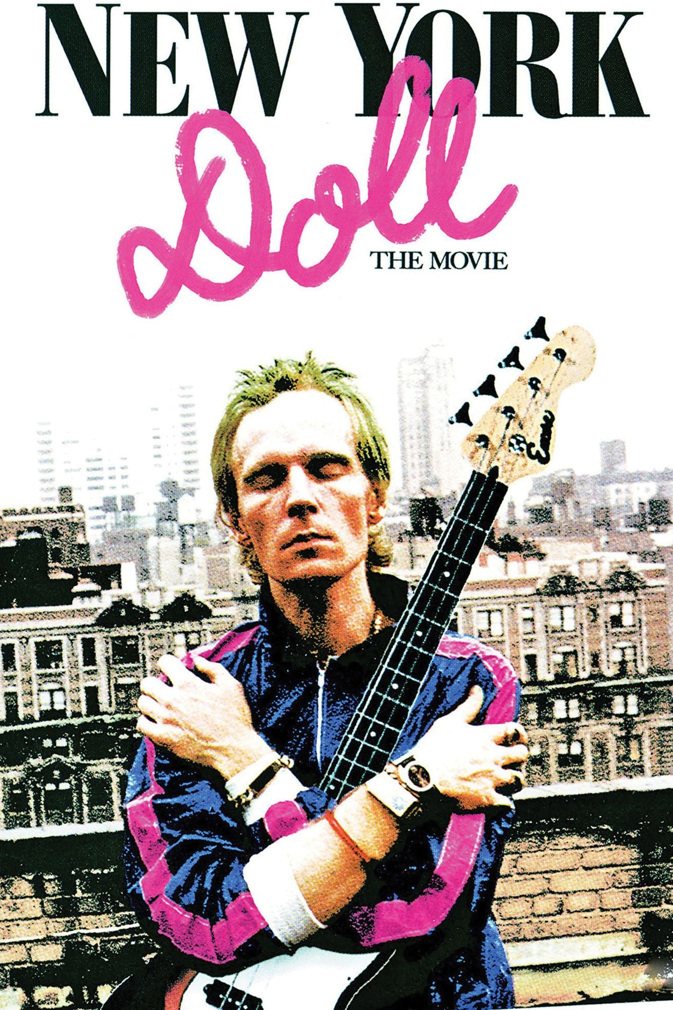 NEW YORK DOLL: THE MOVIE