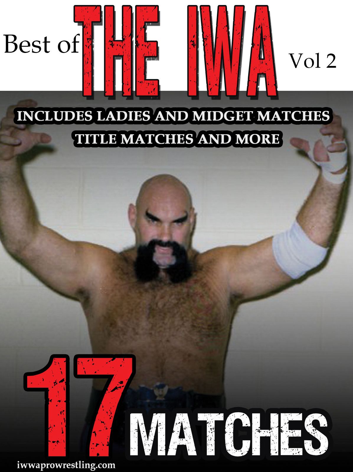 Best of the IWA: Vol. 2 - 17 Matches