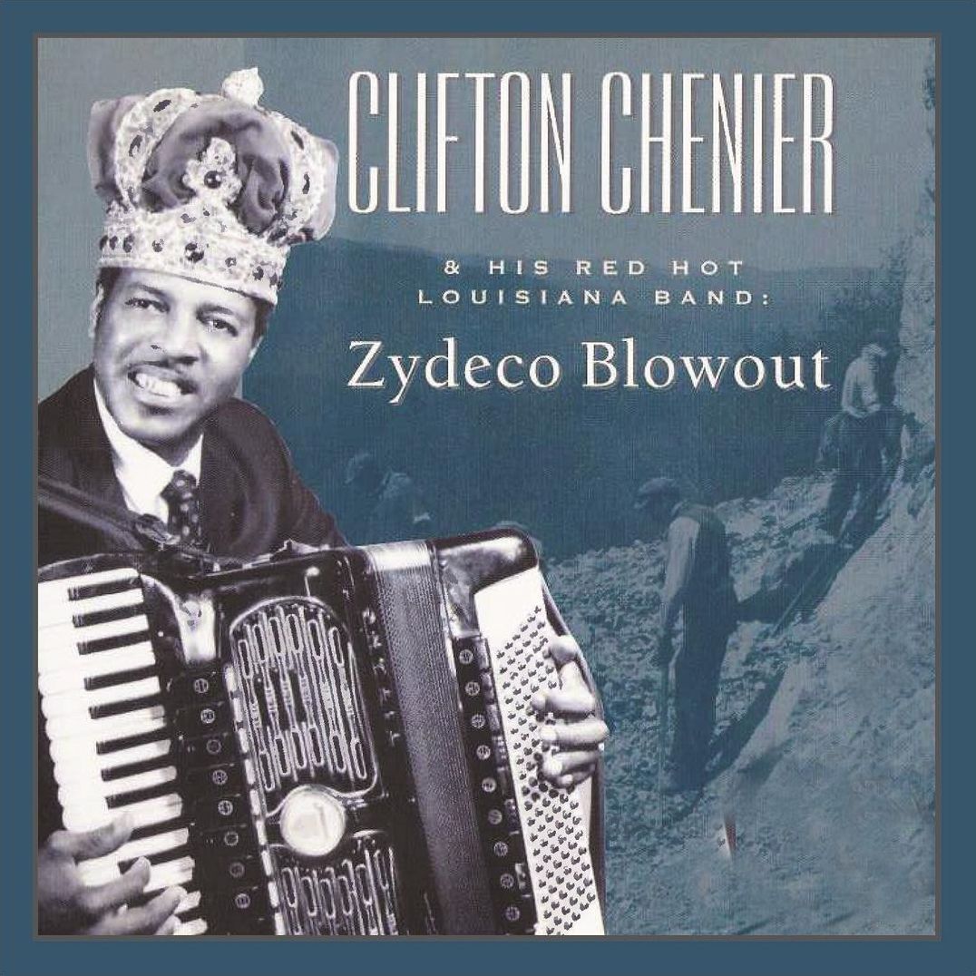 Clifton Chenier & His Red Hot L