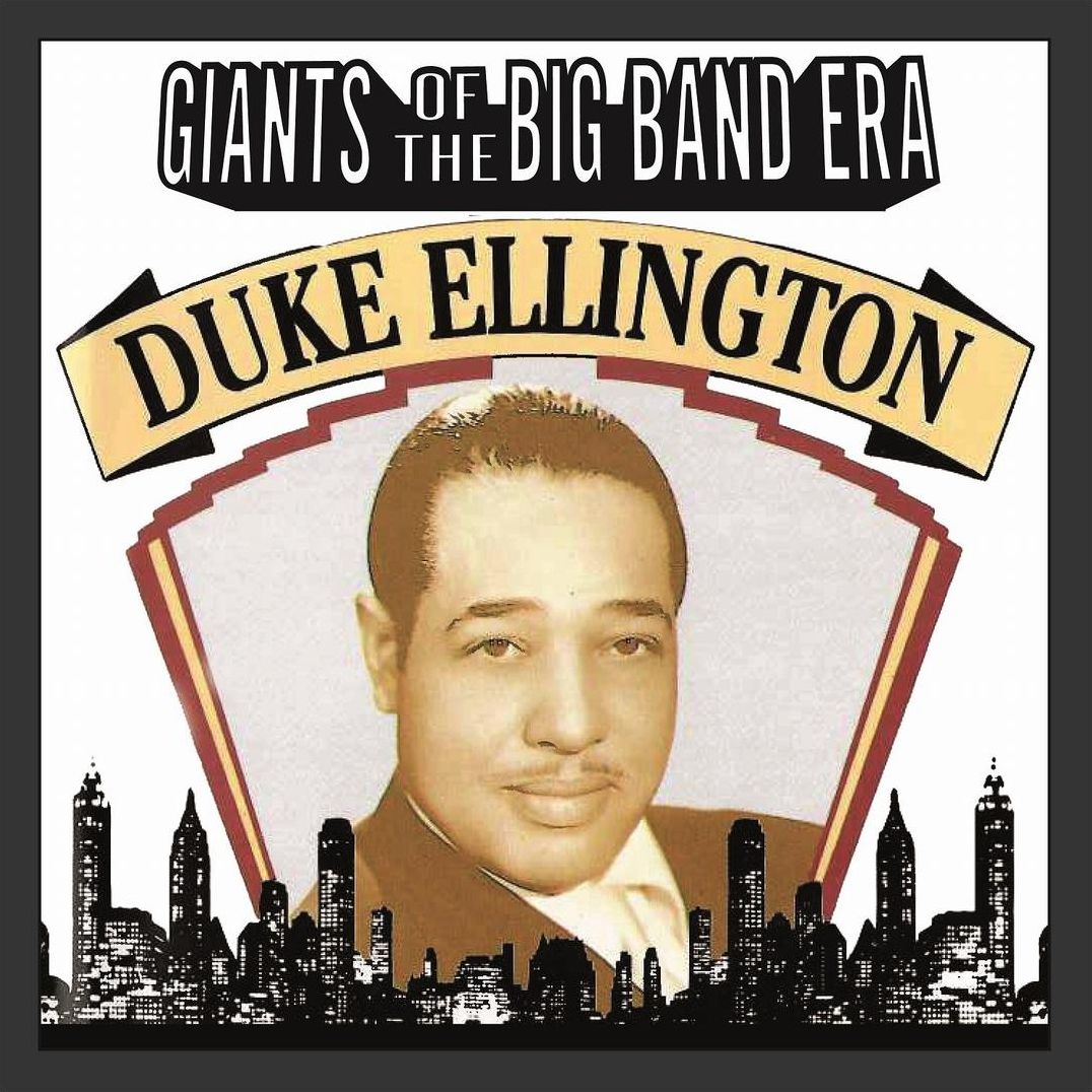 Giants Of The Big Band Era: Duk