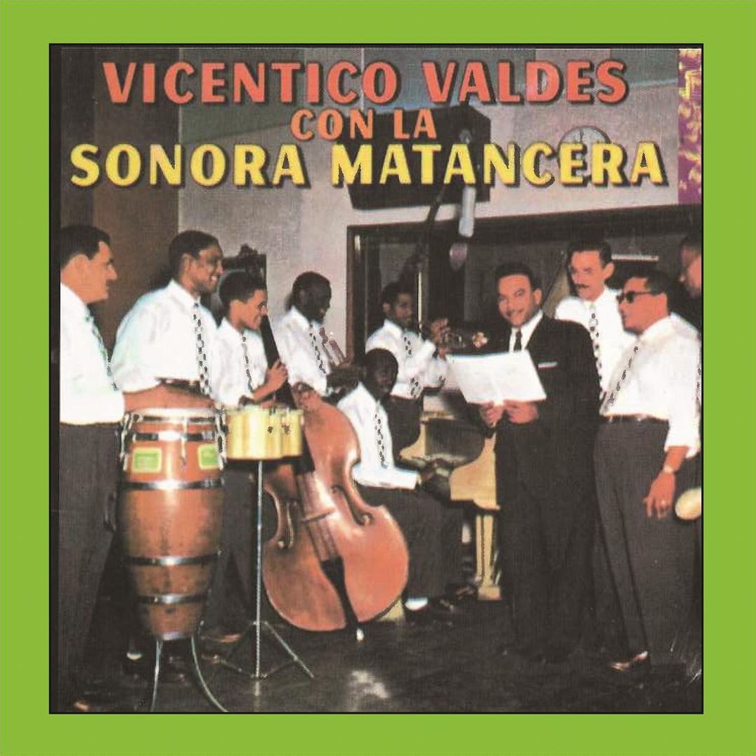 Vicentico Valdes Con La Sonora