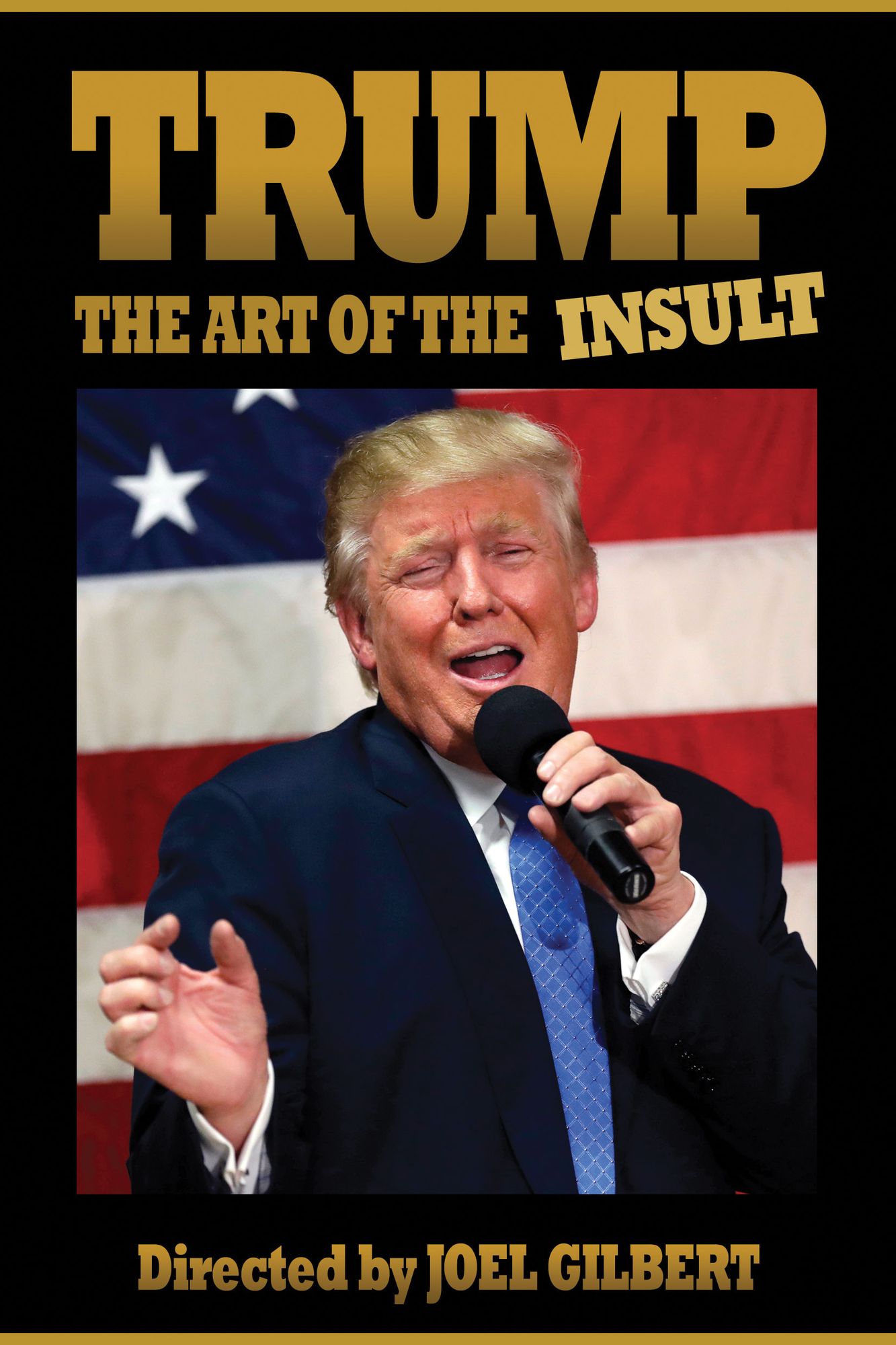 Trump: The Art of the Insult