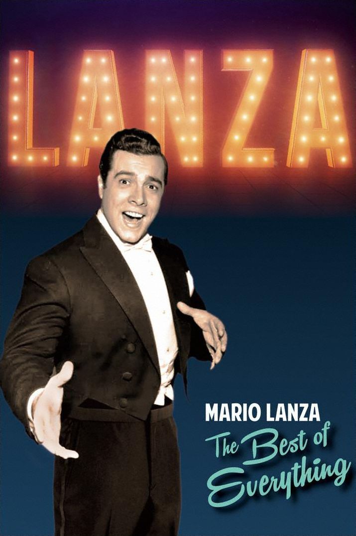 Mario Lanza: The Best of Everything