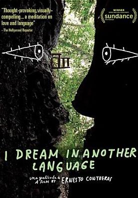 I Dream in Another Language