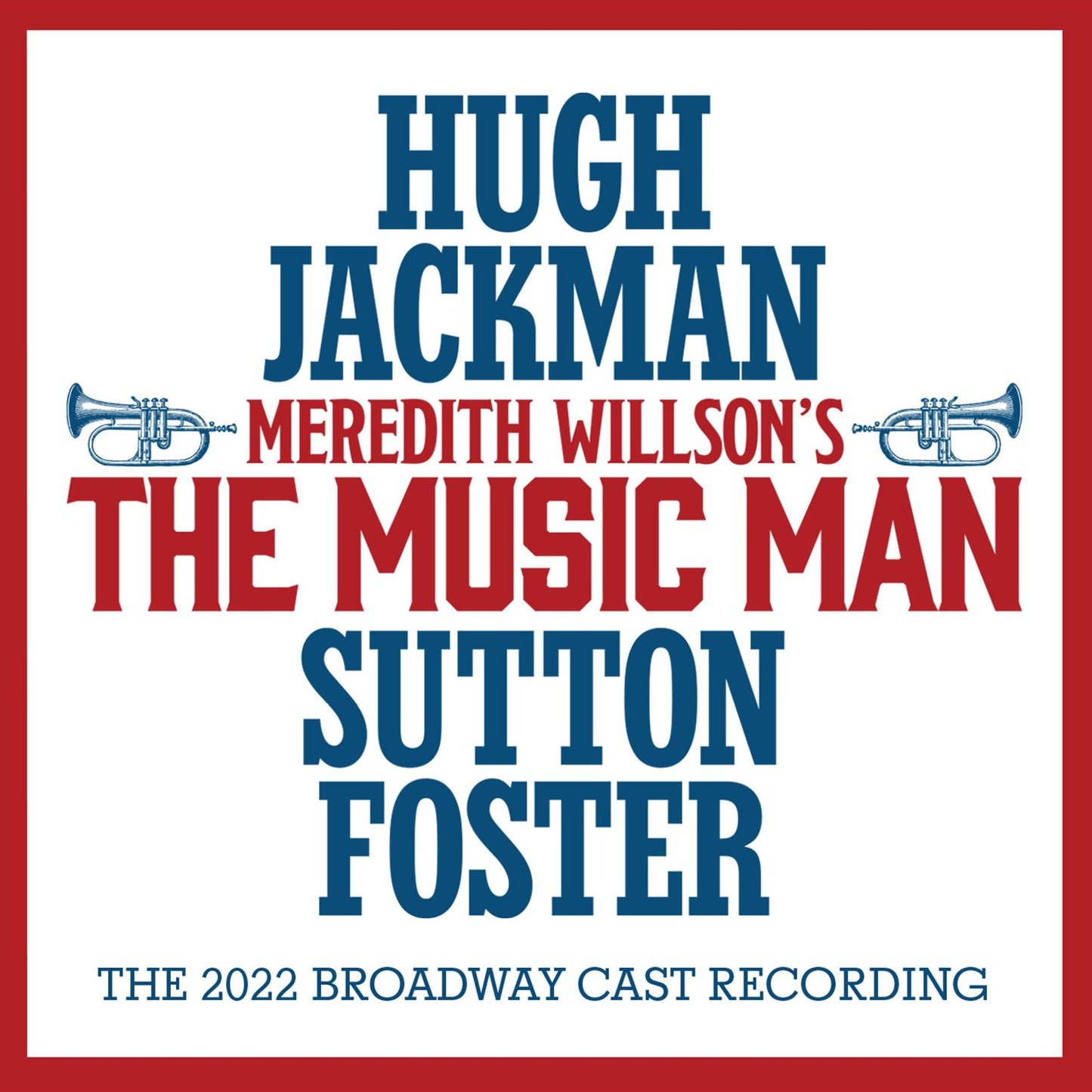 Meredith Willson's The Music Man: 2022 / O.B.C.R.