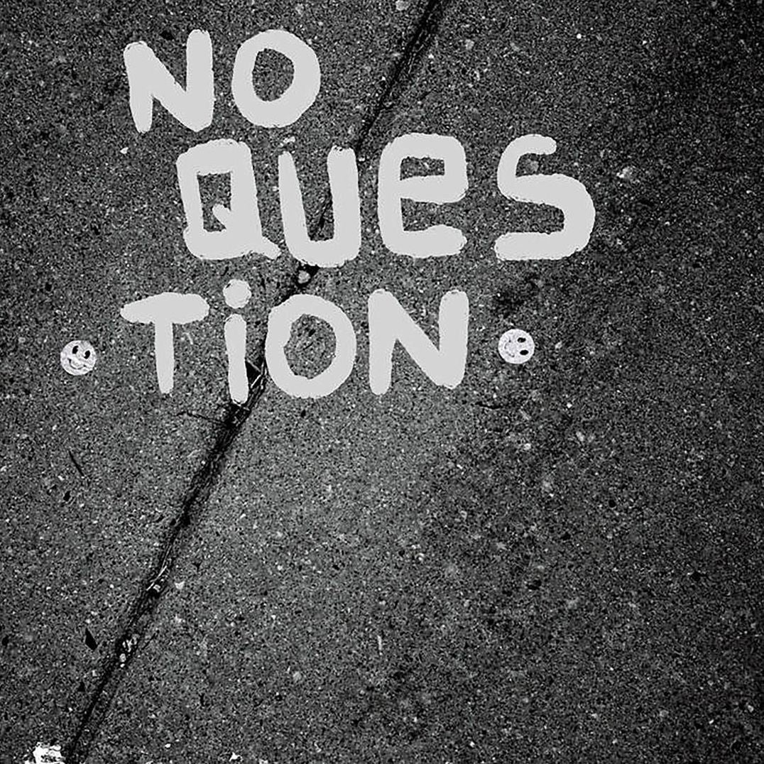 No Question [Give Praise]