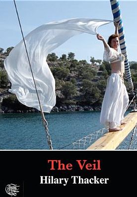 Hilary Thacker: The Veil
