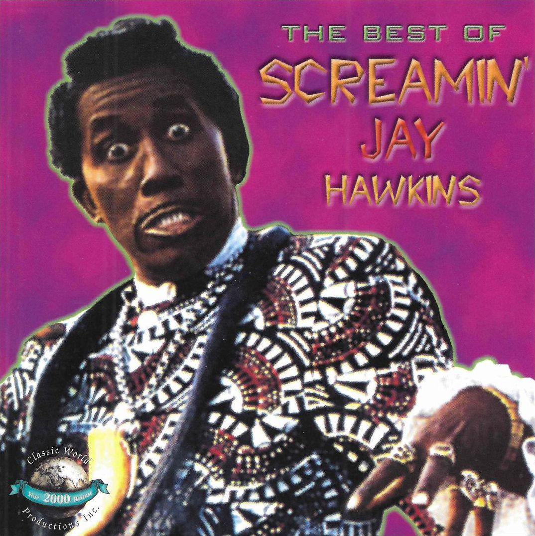 Best Of Screamin' Jay Hawkins