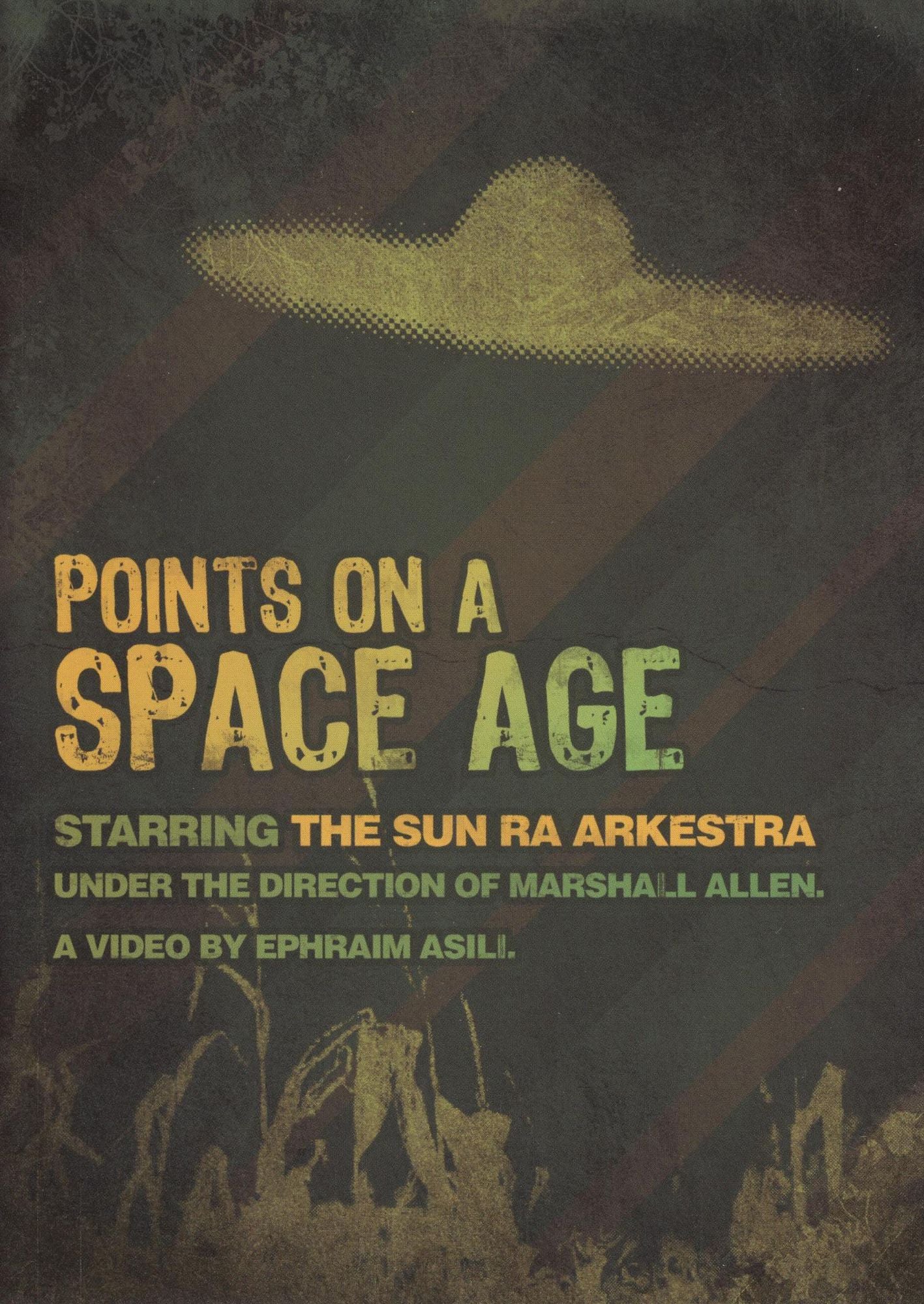 Sun Ra Arkestra: Points on a Space Age