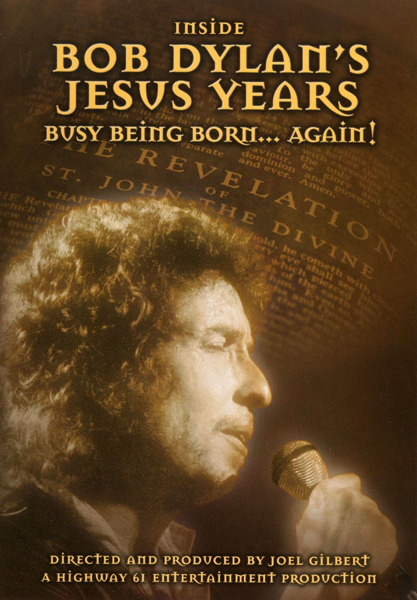 Bob Dylan: Inside Bob Dylan's Jesus Years