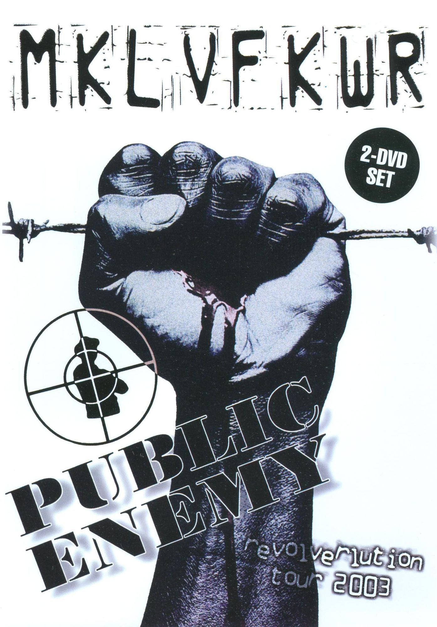 Public Enemy: Revolverlutiontour 2003 [2 Discs]