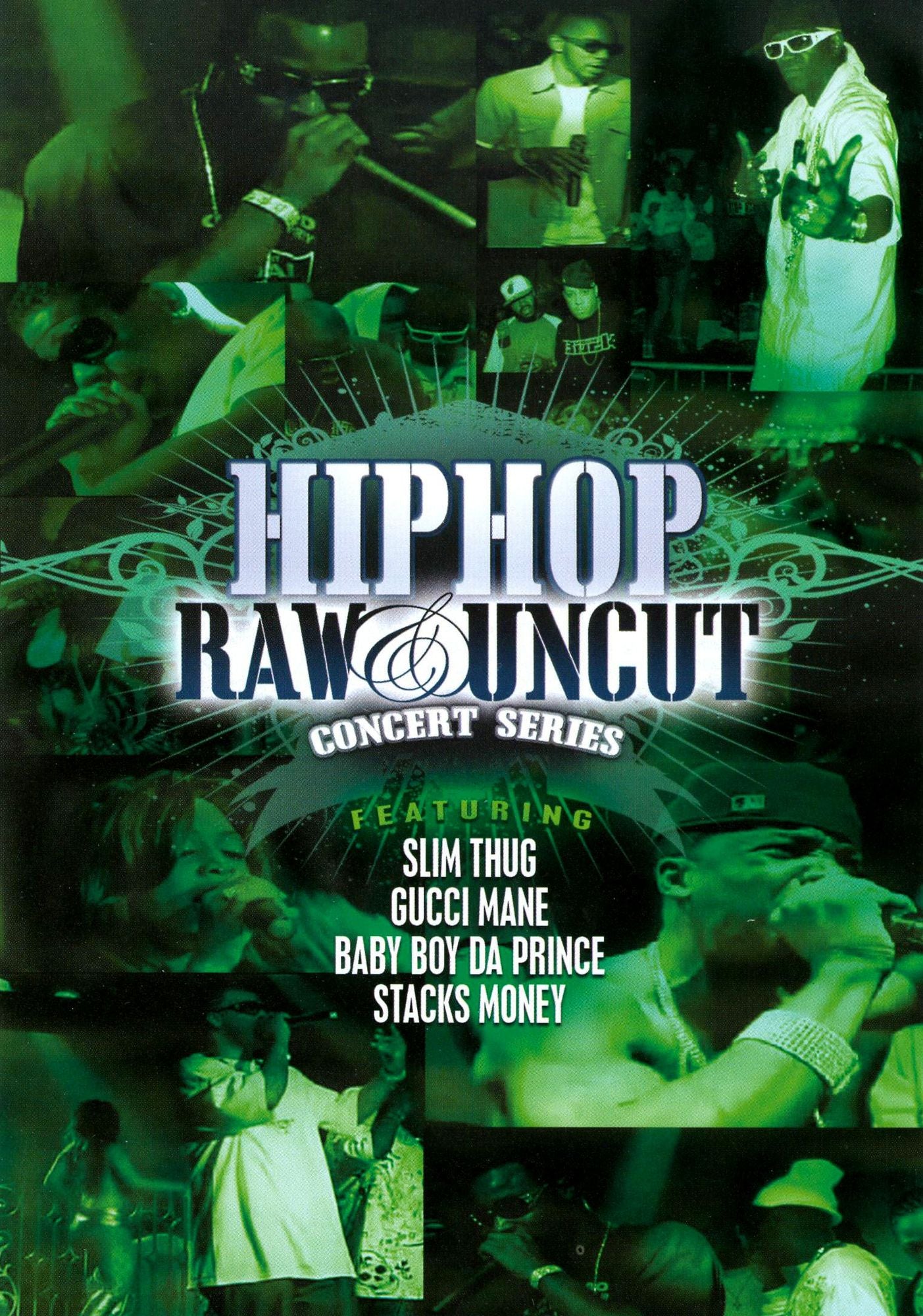 Hip Hop Raw & Uncut Concert Series: Episode 1