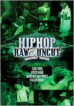 Hip Hop Raw & Uncut Concert Series: Episode 1