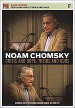 Noam Chomsky: Crisis and Hope - Theirs and Ours
