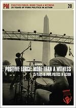 Positive Force: More Than a Witness