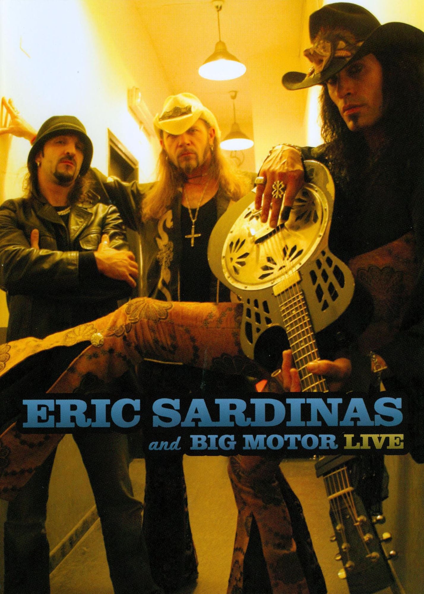 Eric Sardinas and Big Motor: Live