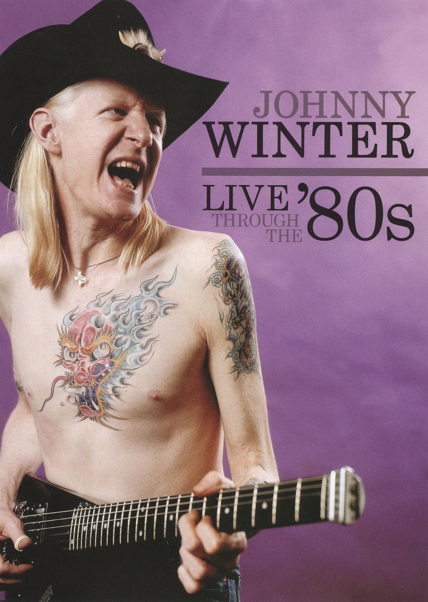 Johnny Winter: Live Through the '80s