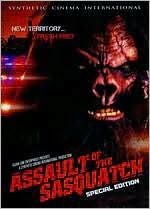 Assault of the Sasquatch