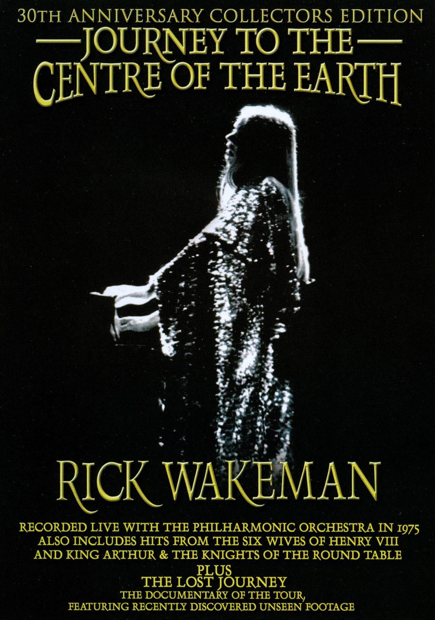 Rick Wakeman: Journey to the Centre of the Earth