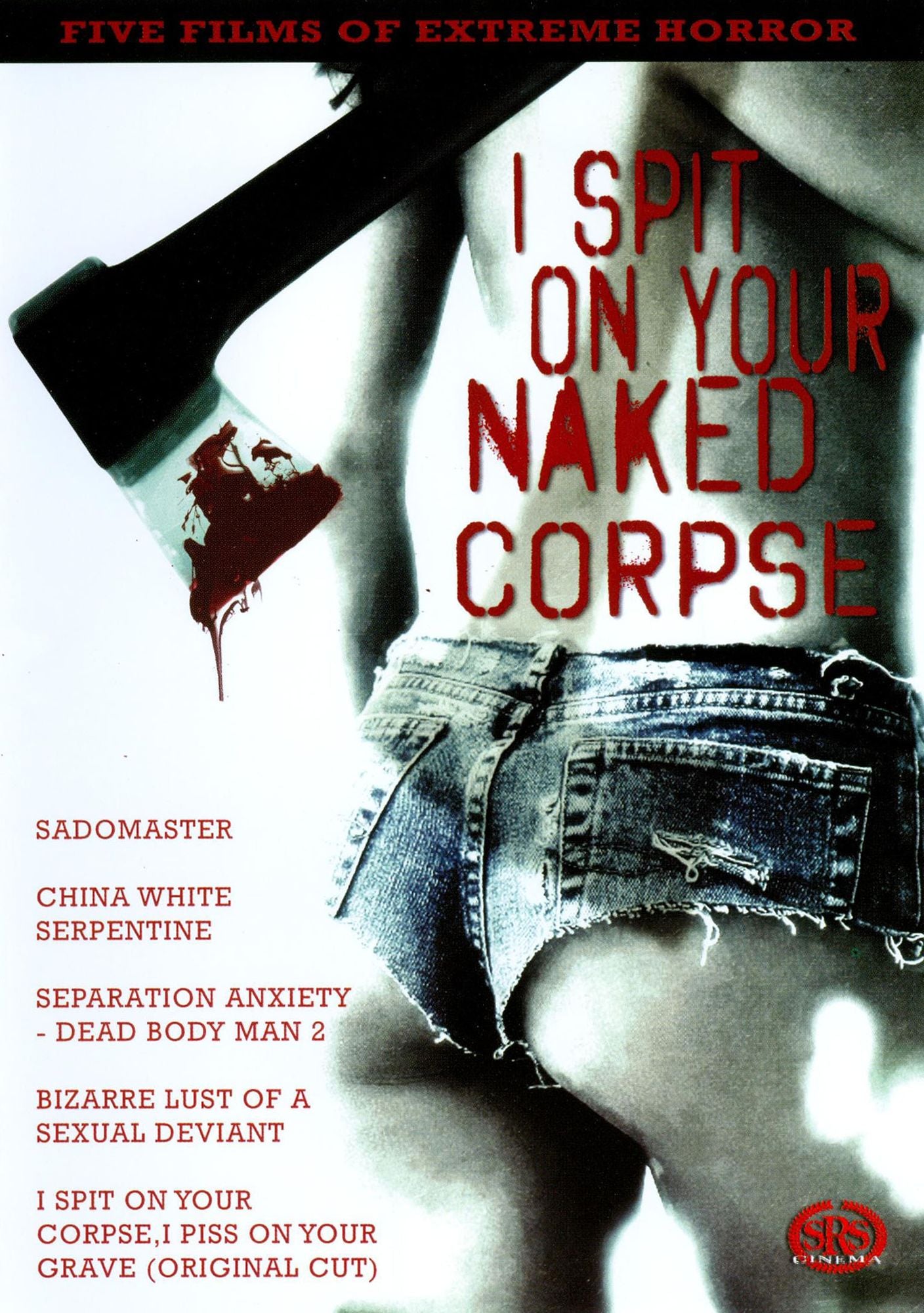 I Spit on Your Naked Corpse [5 Discs]