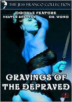 The Jess Franco Collection: Cravings of the Depraved