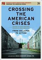 Crossing the American Crises: From Collapse to Action