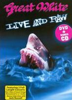 Great White: Live and Raw