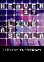Heaven 17: Live at Scala, London