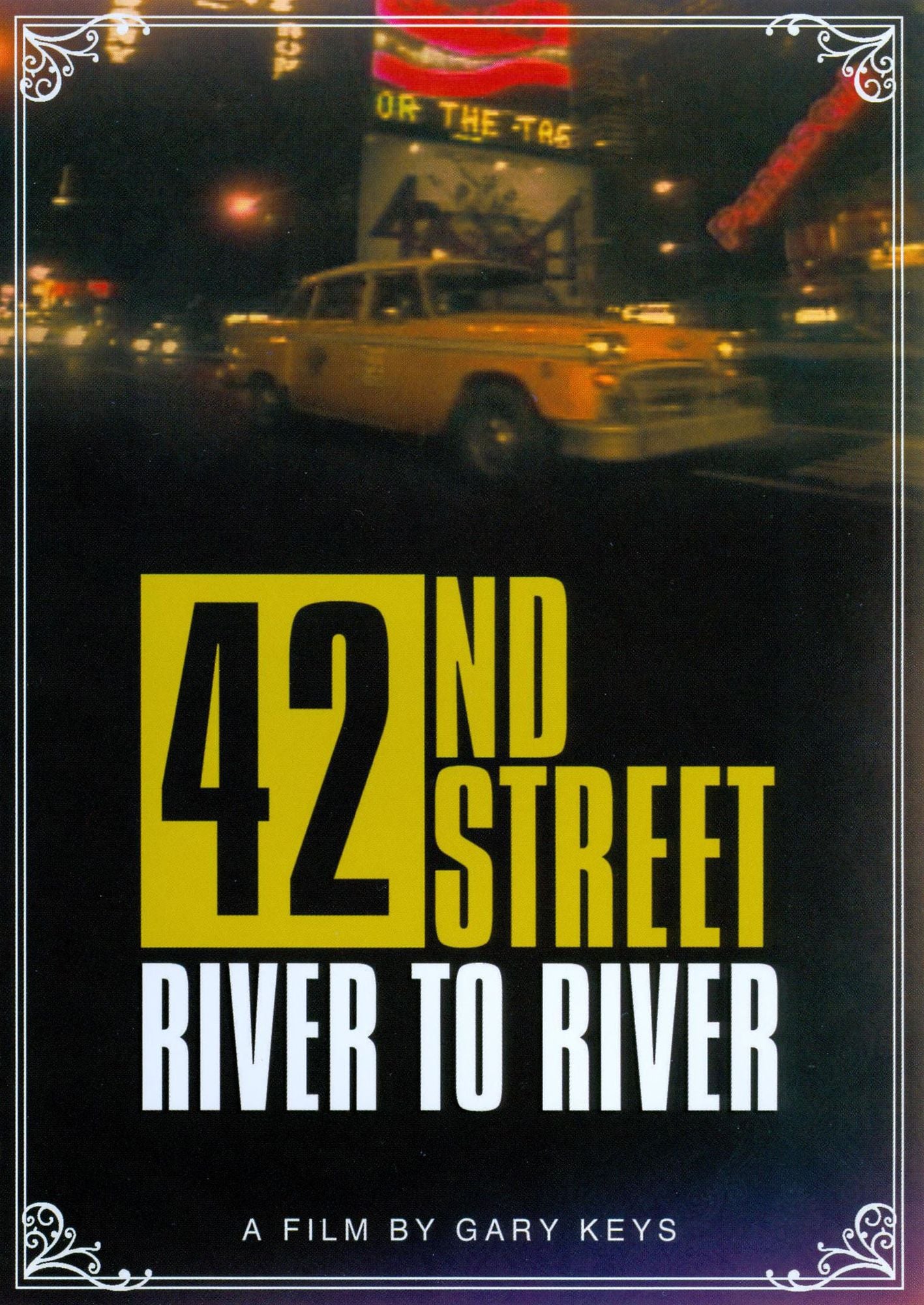 42nd Street - River To River