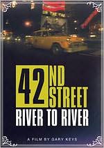42nd Street - River To River