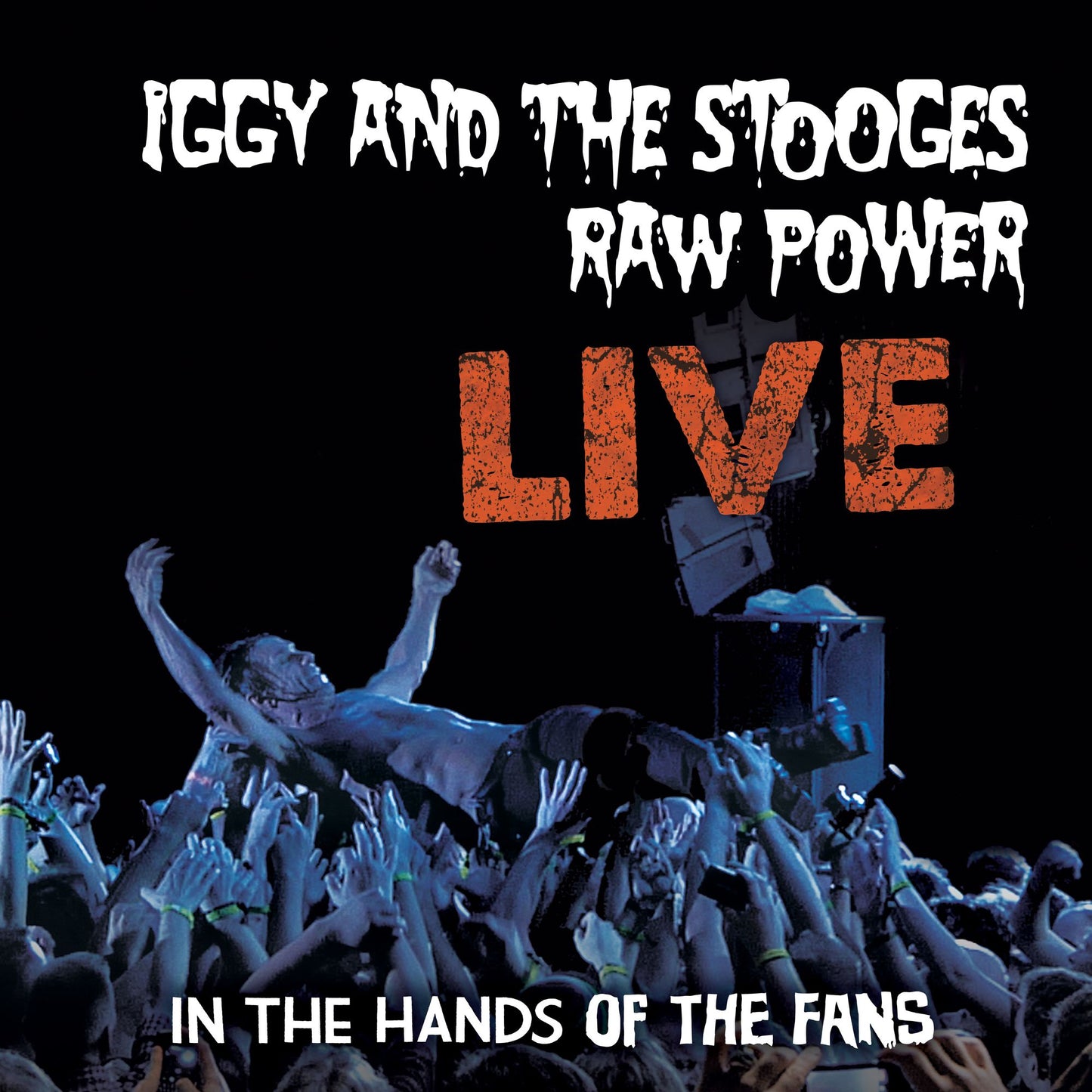 Raw Power: Live