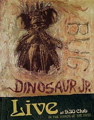 Dinosaur Jr.: Bug Live at 9:30 Club