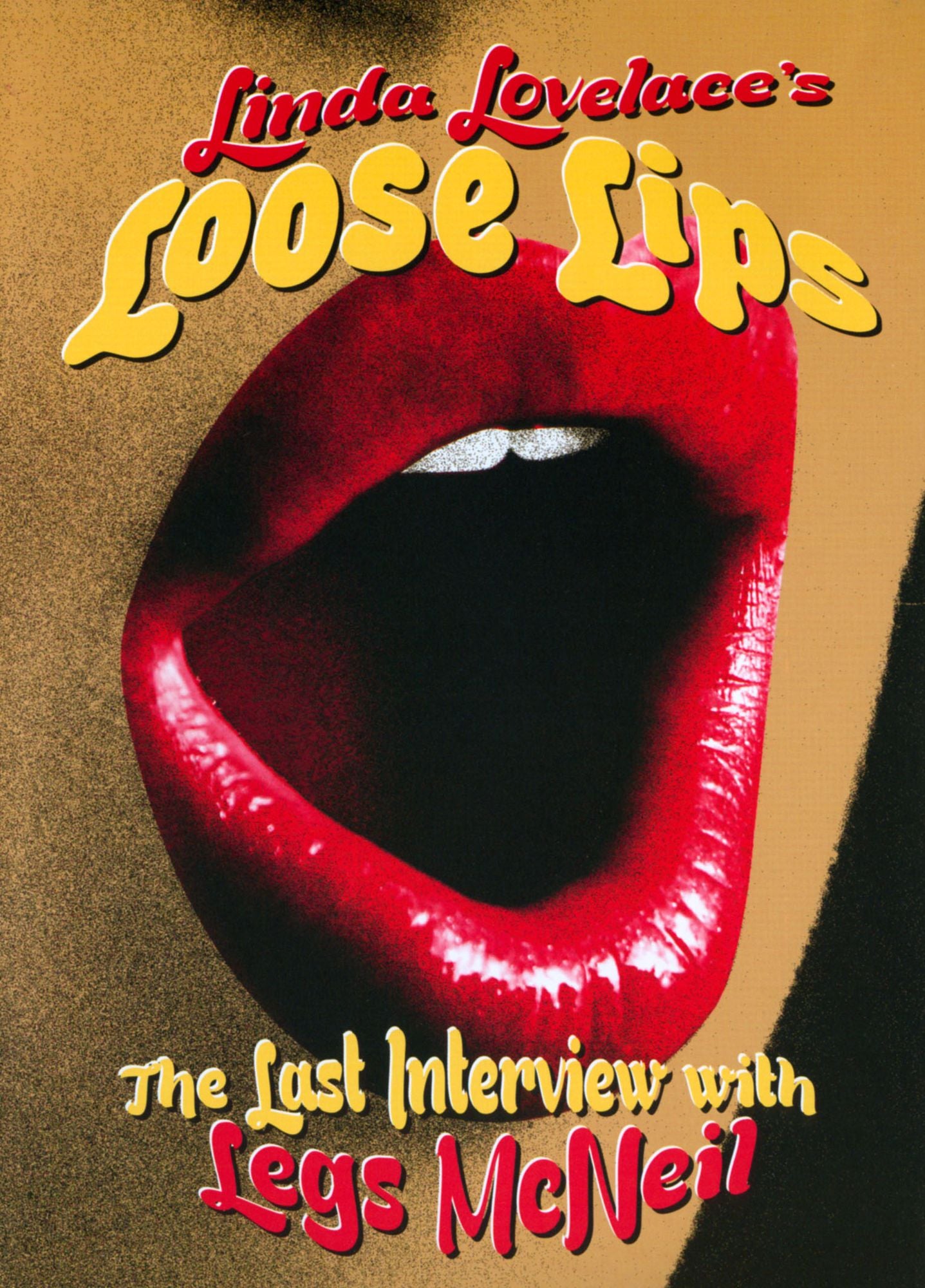 Linda Lovelace's Loose Lips: The Last Interview With Legs Mcneil