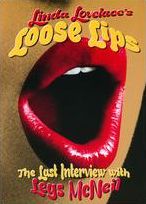 Linda Lovelace's Loose Lips: The Last Interview With Legs Mcneil