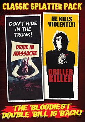 Classic Splatter Pack: Drive-In Massacre/The Driller Killer