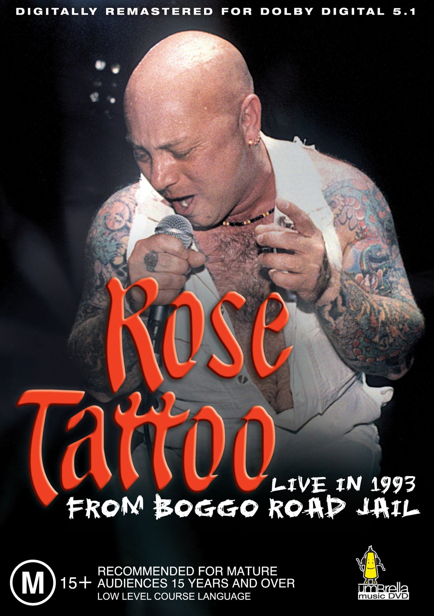 Rose Tattoo: Live in 1993 From Boggo Road Jail