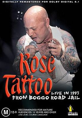 Rose Tattoo: Live in 1993 From Boggo Road Jail