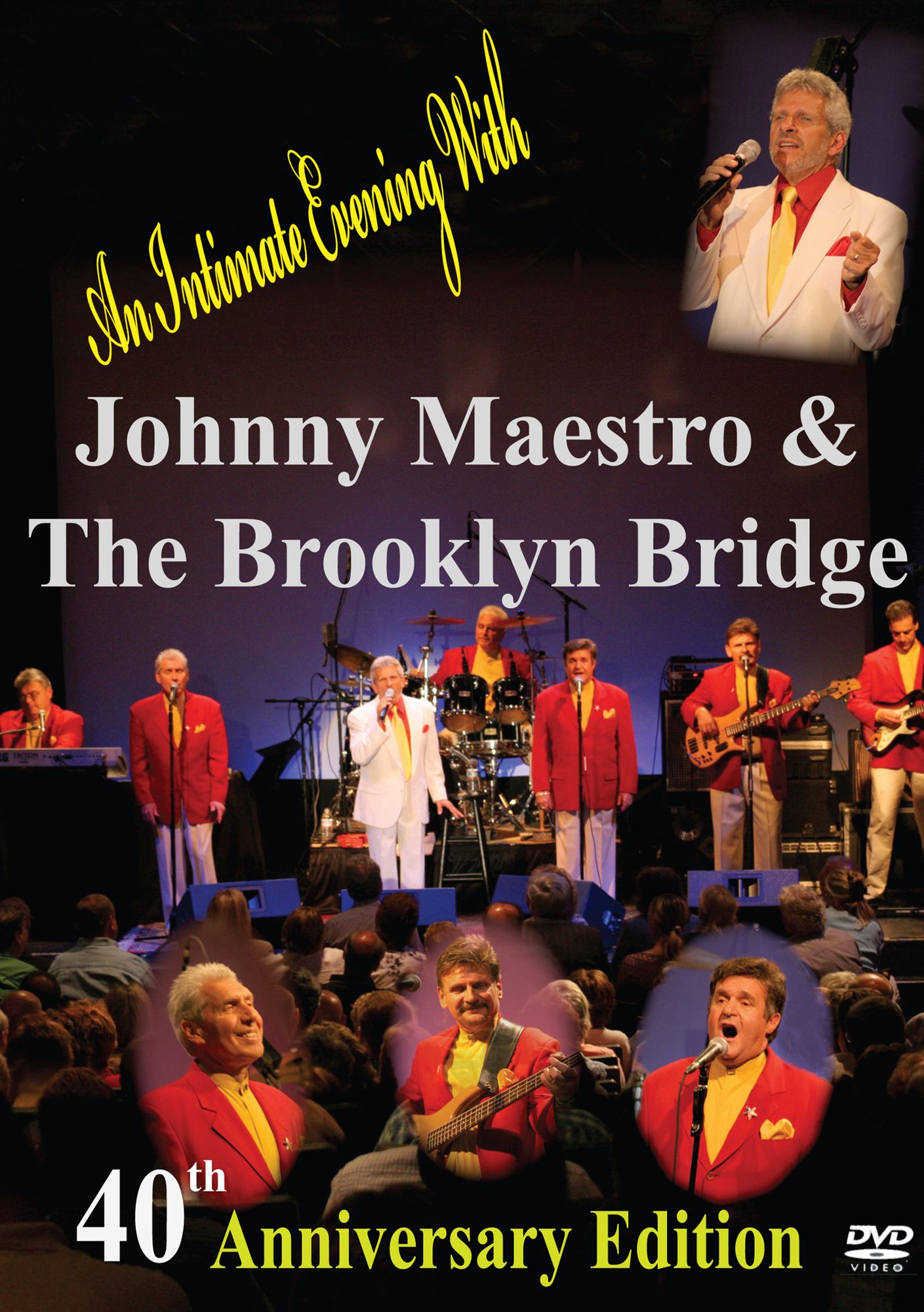 Johnny Maestro and the Brooklyn Bridge [40th Anniversary Edition]